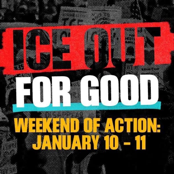 NATIONAL DAYS OF ACTION : ICE OUT FOR GOOD