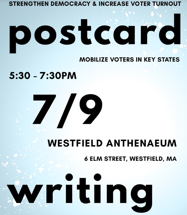 7/6 @ 6pm - City Council mtg, postcard writing 7/9, 530 @ the Athenaeum !
